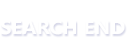 Search End